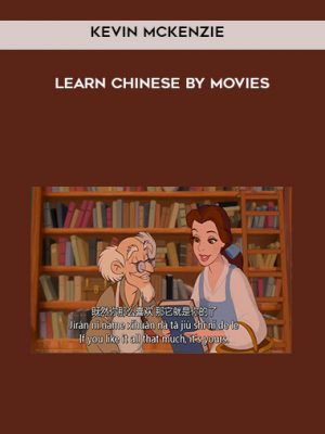 Kevin McKenzie-Learn Chinese by Movies