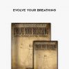 John Haas – Evolve Your Breathing