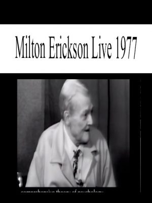 Milton Erickson Live 1977