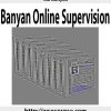 2cal banyan banyan online supervision