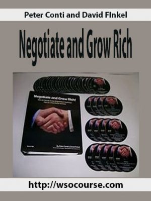 Peter Conti and David FInkel – Negotiate and Grow Rich