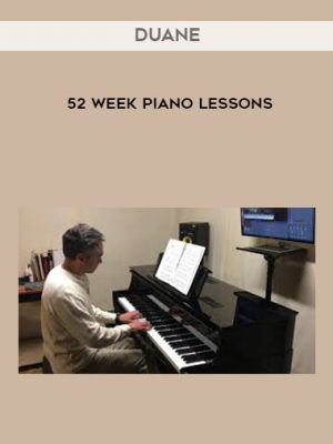 DUANE’S 52 WEEKS PIANO COURSE
