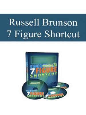 Russell Brunson – 7 Figure Shortcut