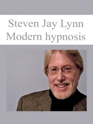 Steven Jay Lynn -Modern hypnosis