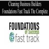 Cleaning Business Builders – Foundations Fast Track