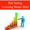 Bob Serling – Licensing Master Mind