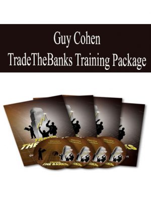 GUY COHEN – TRADE THE BANKS TRAINING PACKAGE