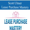 3386 scott ulmer lease purchase mastery