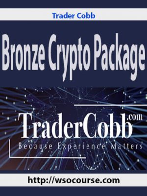 Trader Cobb – Bronze Crypto Package