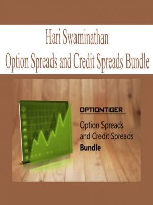 Hari Swaminathan – Option Spreads and Credit Spreads Bundle