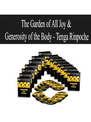 The Garden of All Joy & Generosity of the Body