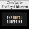 Chris Waller – The Royal Blueprint