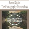Jacob Riglin – The Photography Masterclass