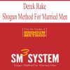 3902 derek rake shogun method for married men