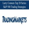 Larry Connor Top 20 Series – S&P 500 Trading Strategies