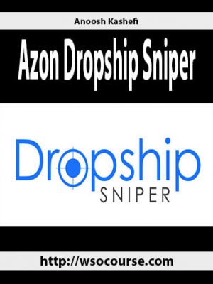 Anoosh Kashefi – Azon Dropship Sniper