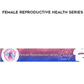 Lynn Waldrop - Female Reproductive Health Series