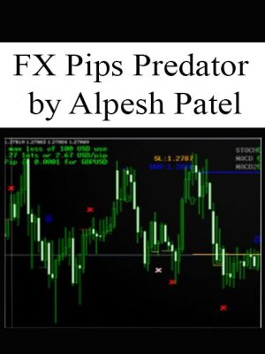 FX Pips Predator by Alpesh Patel