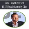 Kern – Inner Circle with FREE Upscale Continuity Class