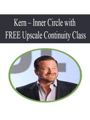 Kern – Inner Circle with FREE Upscale Continuity Class