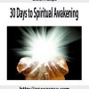 Brent Phillips – 30 Days to Spiritual Awakening 2020