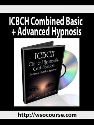 ICBCH Combined Basic + Advanced Hypnosis