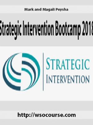 Mark and Magali Peysha – Strategic Intervention Bootcamp 2018