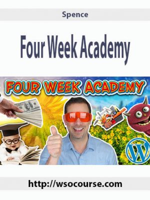 Spence – Four Week Academy