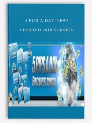 5 Pips a Day-New! Updated 2018 Version