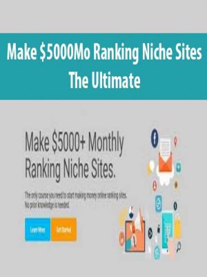 $5000Mo Ranking Niche Sites – The Ultimate Ranking Formula