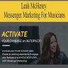 Leah McHenry – Messenger Marketing For Musicians
