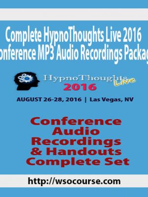 Complete HypnoThoughts Live 2016 Conference MP3 Audio Recordings Package