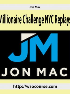 Jon Mac – Millionaire Challenge NYC Replays