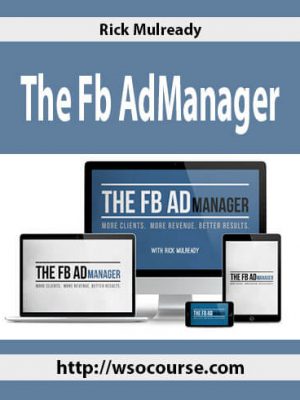 Rick Mulready – The Fb AdManager