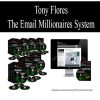 Tony Flores – The Email Millionaires System