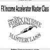 Alberto Pau – FX Income Accelerator Master Class