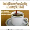 Joseph Riggio – Breakfast Discovery Process Coaching & Consulting SALES Model