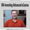 William Bronchick – IRA Investing Advaanced eCourse