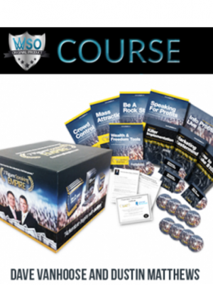 Dave VanHoose and Dustin Matthews – 7 Figure Speaking Empire Home Study Course