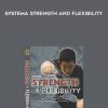 Kwan Lee – Systema Strength and Flexibility