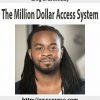 Greg C. Greenway – The Million Dollar Access System