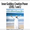 Lisa Michaels – Inner Goddess Creation Power – LEVEL 1 and 2