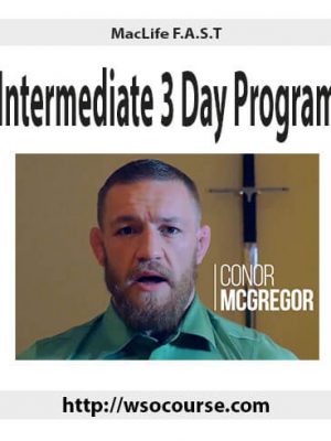 MacLife F.A.S.T – Intermediate 3 Day Program