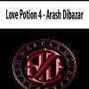 Arash Dibazar – Love Potion 4