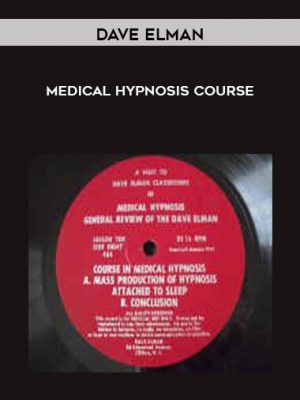 Dave Elman – Medical Hypnosis Course