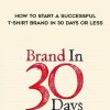 COGA – HOW TO START A SUCCESSFUL T-SHIRT BRAND IN 30 DAYS OR LESS