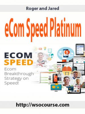 Roger and Jared – eCom Speed Platinum