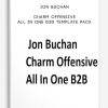Charm Offensive – All In One B2B Template Pack by Jon Buchan