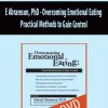 E Abramson, PhD – Overcoming Emotional Eating