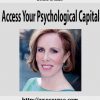 Denise K. Shull – Access Your Psychological Capital